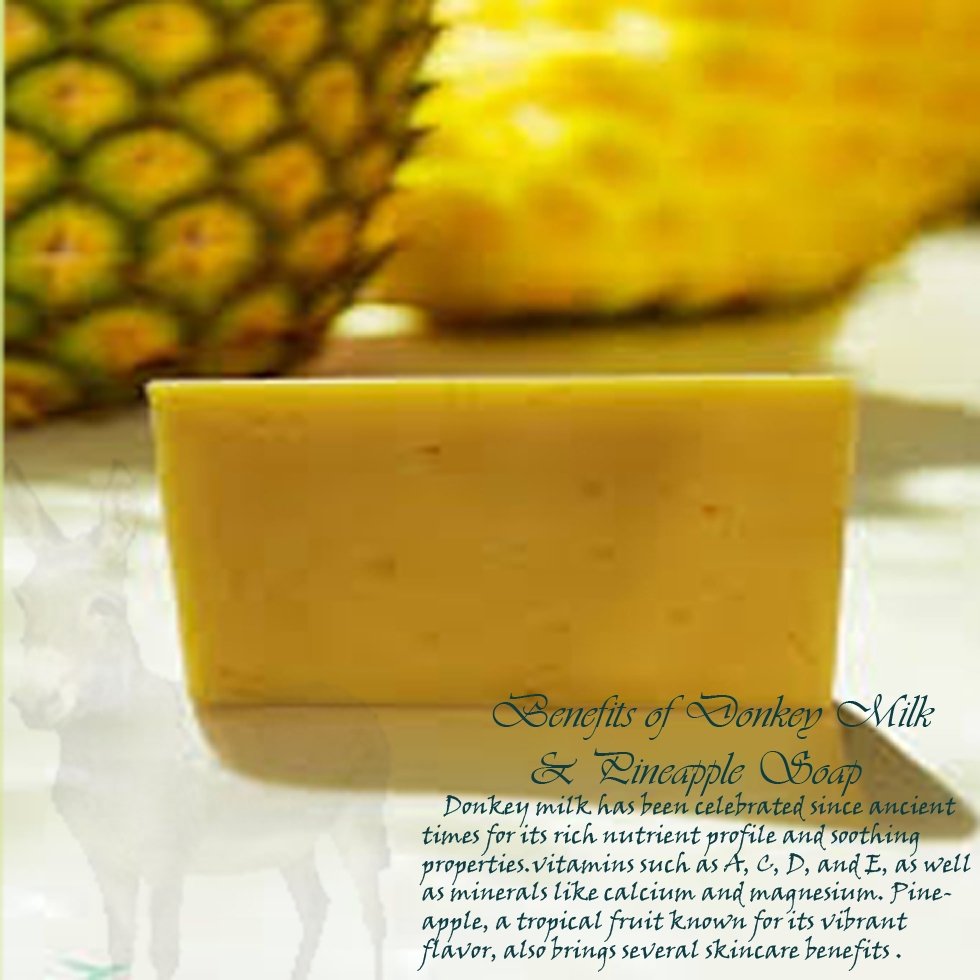 The Refreshing Benefits of Donkey Milk & Pineapple Soap